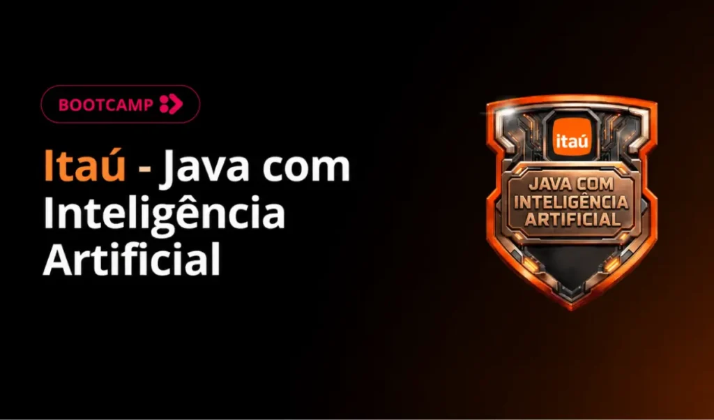 Itaú oferece 15 mil bolsas gratuitas em Java com Inteligência Artificial